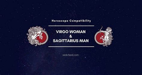 Sagittarius Man and Virgo Woman Compatibility