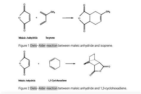 SOLVED: CHs Maleic Anhydride Isoprene Figure Diels-Alder reaction ...