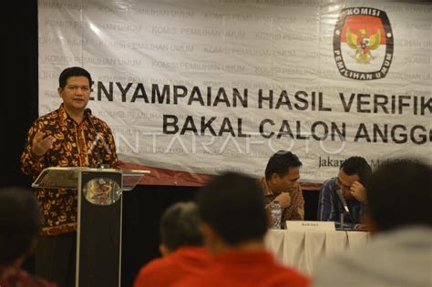 VERIFIKASI BAKAL CALEG ANTARA Foto