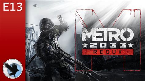 Let S Play Metro Redux Blind E Nazi Rangers Youtube