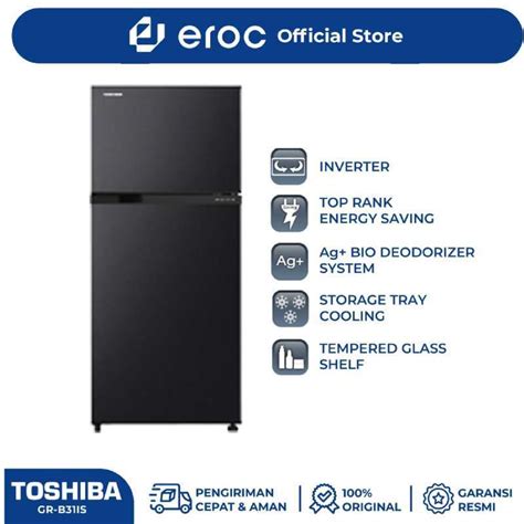 Promo TOSHIBA Kulkas 2 Pintu GR B31IS Kapasitas 235L Inverter