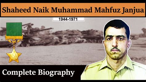 Tribute To Shaheed Lance Naik Muhammad Mahfuz Indo Pak War 1971