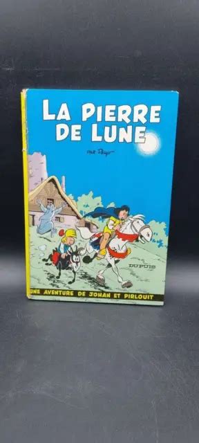 BD JOHAN ET Pirlouit De Peyo Tome 4 La Pierre De Lune 1964 EUR 15 00