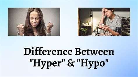 difference  hyper  hypo hyper  hypo unraveling