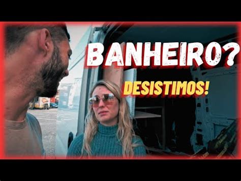 DESISTIMOS DE FAZER BANHEIRO NO NOSSO MOTORHOME CONSTRUINDO UM