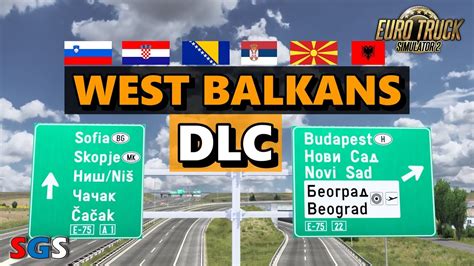 West Balkans Sign Addon v1.0 - ETS2 mods | Euro truck simulator 2 mods ...