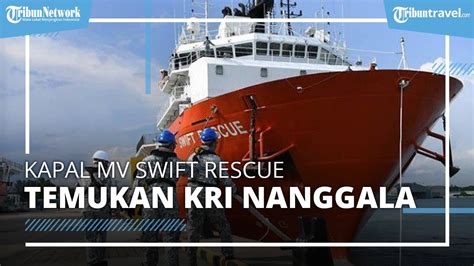 Melihat Kecanggihan Kapal Mv Swift Rescue Yang Temukan Kri Nanggala