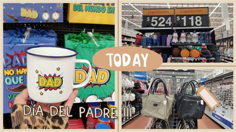 Prichos y Walmart Liquidaciones y Novedades Día del padre YouTube