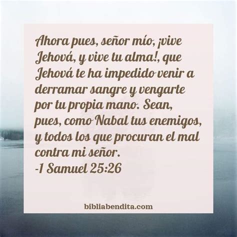 Explicación 1 Samuel 25 26 Ahora pues señor mío vive Jehová y