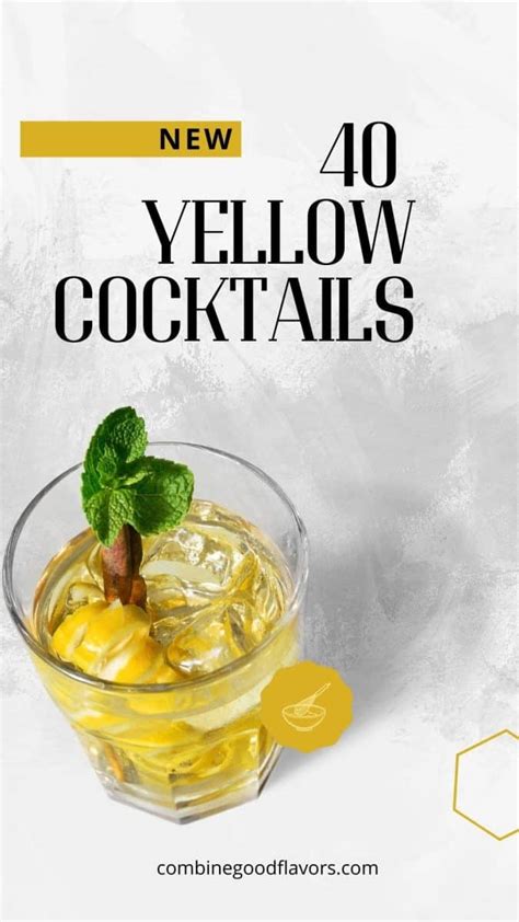 Yummy 40 Yellow Colored Cocktail And Drink Recipes Combinegoodflavors