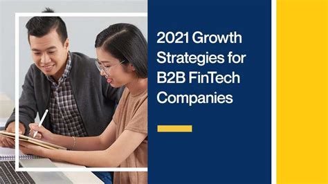 2021 Growth Strategies For B2b Fintech Companies Callbox Sg