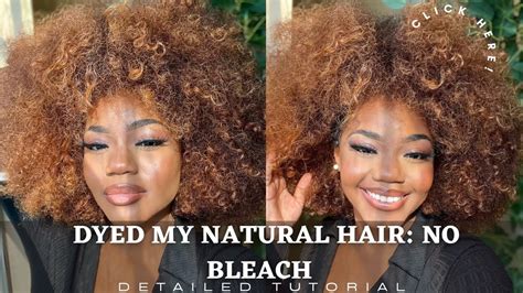 How To DYE Hair HONEY BLONDE NO BLEACH Step By Step Natural HAIR