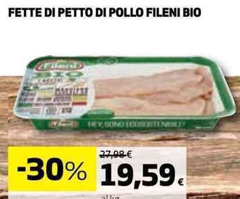 Fette Di Petto Di Pollo Fileni Bio Offerta Di Coop