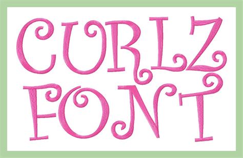 Curlz Font Comes In 12 And 3 Inch Sizes Machine Embroidery Font