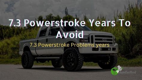 Powerstroke Years To Avoid Powerstroke Problems Years