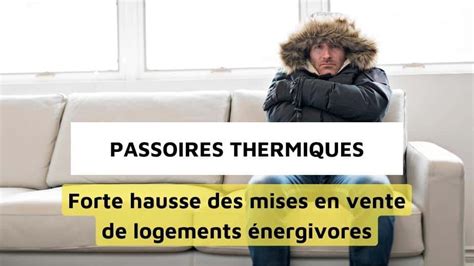 Comment Se D Brasser Des Passoires Thermiques