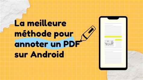 Méthode simple pour annoter des PDF sur Android UPDF