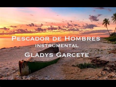 Pescador de Hombres Instrumental Gladys Garcete Música Católica