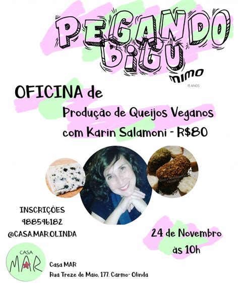 Produ O De Queijos Veganos Karin Salamoni Oficina Pegando Big