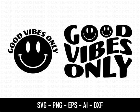 Good Vibes Only Svg Retro Wavy Text Svg Happy Face Svg Etsy