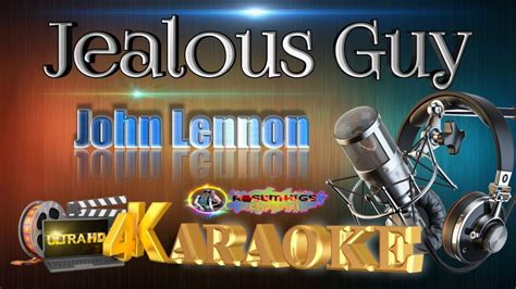 Jealous Guy John Lennon Hd Karaoke 🎤🎶 Youtube