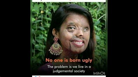 No One Is Born Ugly The Problem Is We Live Judgemental Society English Language Motivational