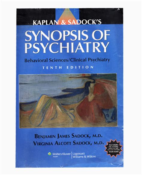 Kaplan Sadocks Synopsis Of Psychiatry Behavioral Sciences Clinical