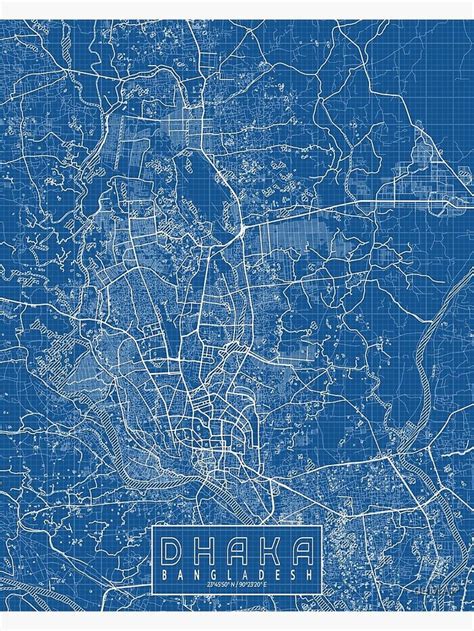 Dhaka City Map Of Bangladesh Blueprint Poster For Sale By Demap