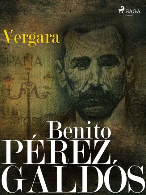 Vergara by Benito Pérez Galdós Paperback Barnes Noble