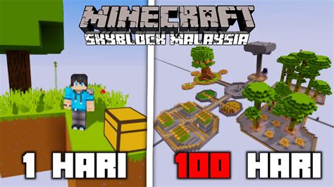 Hari Minecraft Skyblock Malaysia Youtube