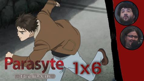 Parasyte The Maxim X Renegades React Youtube