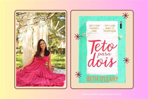 TETO PARA DOIS de Beth OLeary Dois Livros Por Mês