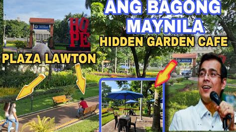 Manila Update Today July Plaza Lawton Hidden Garden Cafe