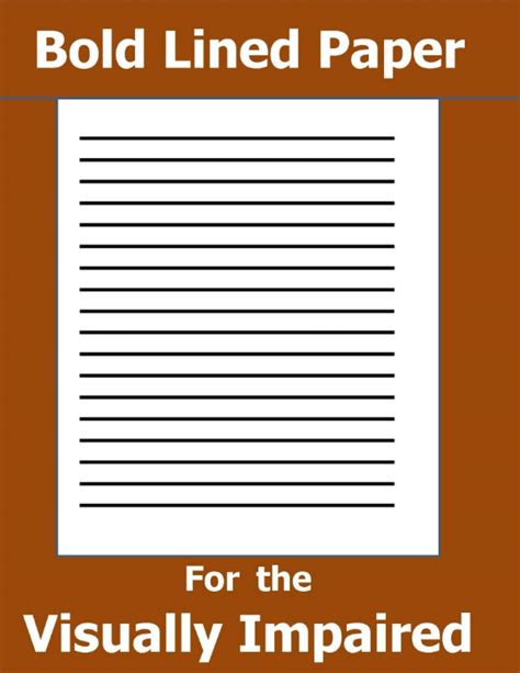 Bold Lined Paper For The Visually Impaired Journal With Bold Wide Ruled Lines For The Sight