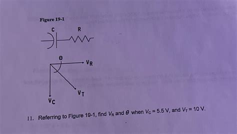 Solved Figure 19 111 Referring To Figure 19 1 Find VR Chegg