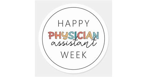 Happy Physician Assistant Week Classic Round Sticker | Zazzle