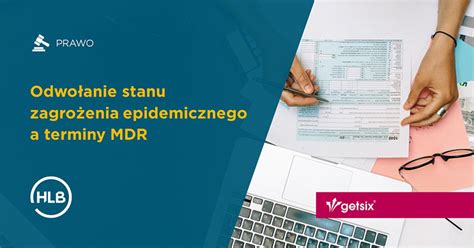 Odwo Anie Stanu Zagro Enia Epidemicznego A Terminy Mdr