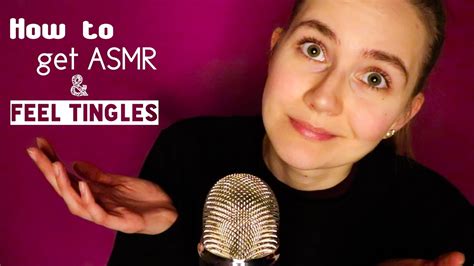 How To Get Asmr Feel Tingles Youtube