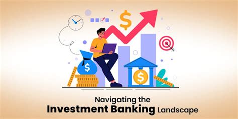 Navigating The Investment Banking Landscape