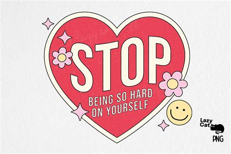 Self Love Quote Png Sublimation Graphic By Lazy Cat · Creative Fabrica