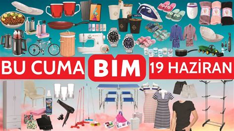 BİM BU CUMA 19 HAZİRAN 2020 BİM BU HAFTA BİM KATALOĞU MARKET