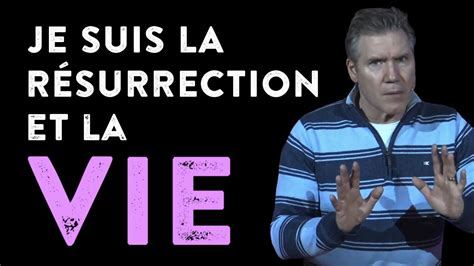 Je Suis La Résurrection Et La Vie YouTube