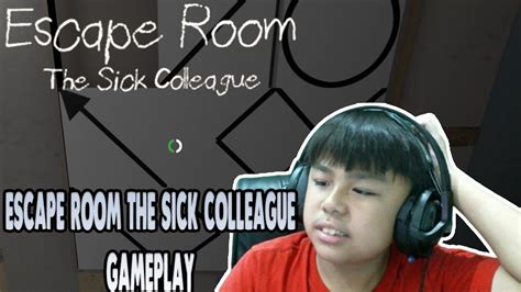 Escape Room The Sick Colleague Gameplay Escape Room The Sick Colleage