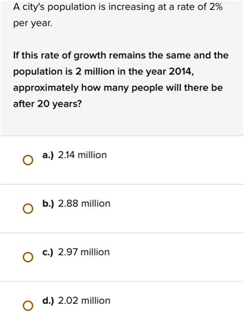 Solved A City S Population Is Increasing At A Rate Of Per Year If