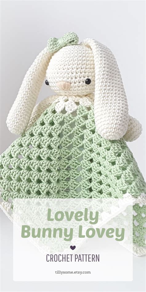 Lovely Bunny Lovey Pattern Security Blanket Crochet Lovey Etsy