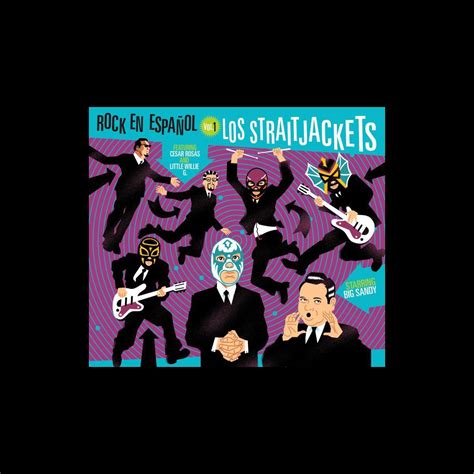 ‎rock En Español Vol 1 Album By Los Straitjackets Apple Music