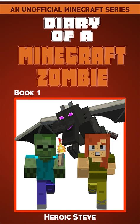Diary Of A Minecraft Zombie Book 1 (An Unofficial Minecraft Book ...