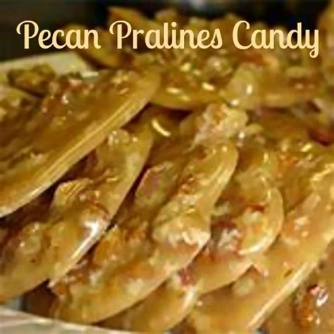 Pecan Pralines Recipe Recipe Creamy Pralines Recipe Praline Recipe