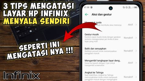 Cara Mengatasi Layar Menyala Sendiri Saat Layar Terkunci Di Hp Infinix