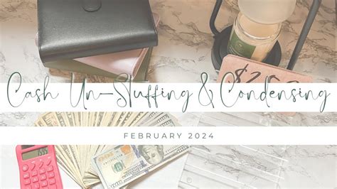 Cash Stuffing Cash Unstuffing Condensing February Youtube